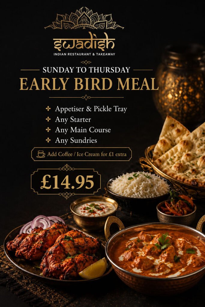 Early Bird meal offer at Swadish Indian Restaurant in Brighouse